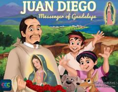 Juan Diego - Messenger of Guadalupe