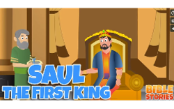 15 - Saul the First King