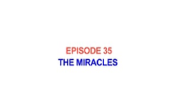 35 - Jesus Christ - The Miracles