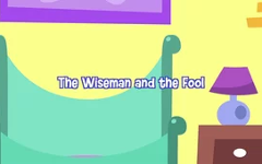 04 -  The Wiseman and the Fool