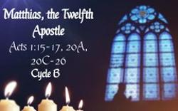 Matthias, the Twelfth Apostle