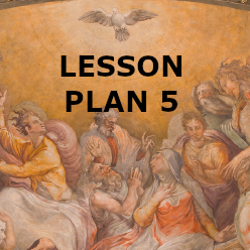Confirmation - Lesson Plan 5