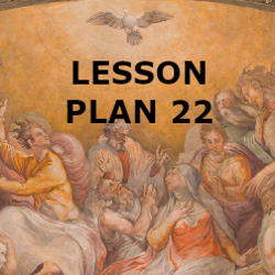 Confirmation - Lesson Plan 22
