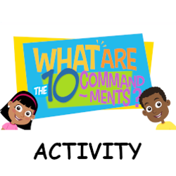 What are the Ten Commandments? - Activity