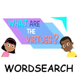 What are the Virtues? - Wordsearch