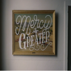 Lesson 49 - Mercy is Greater