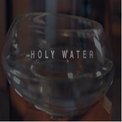 Lesson 17 - Holy Water