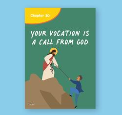 Ch. 30 Lesson Plan - Your Vocation is a Call from God