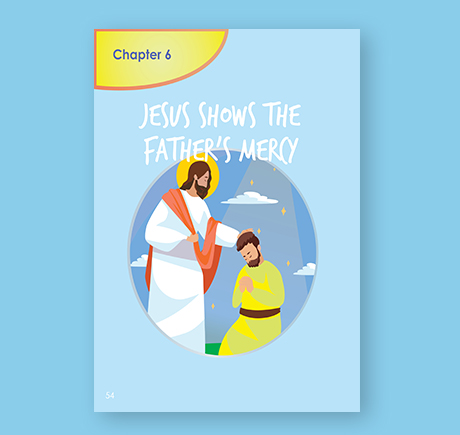 First Communion - Chapter 06 - Jesus Shows The Father's Mercy
