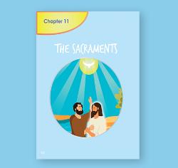 First Communion - Chapter 11 - The Sacraments