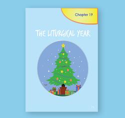 First Communion - Chapter 19 - The Liturgical Year