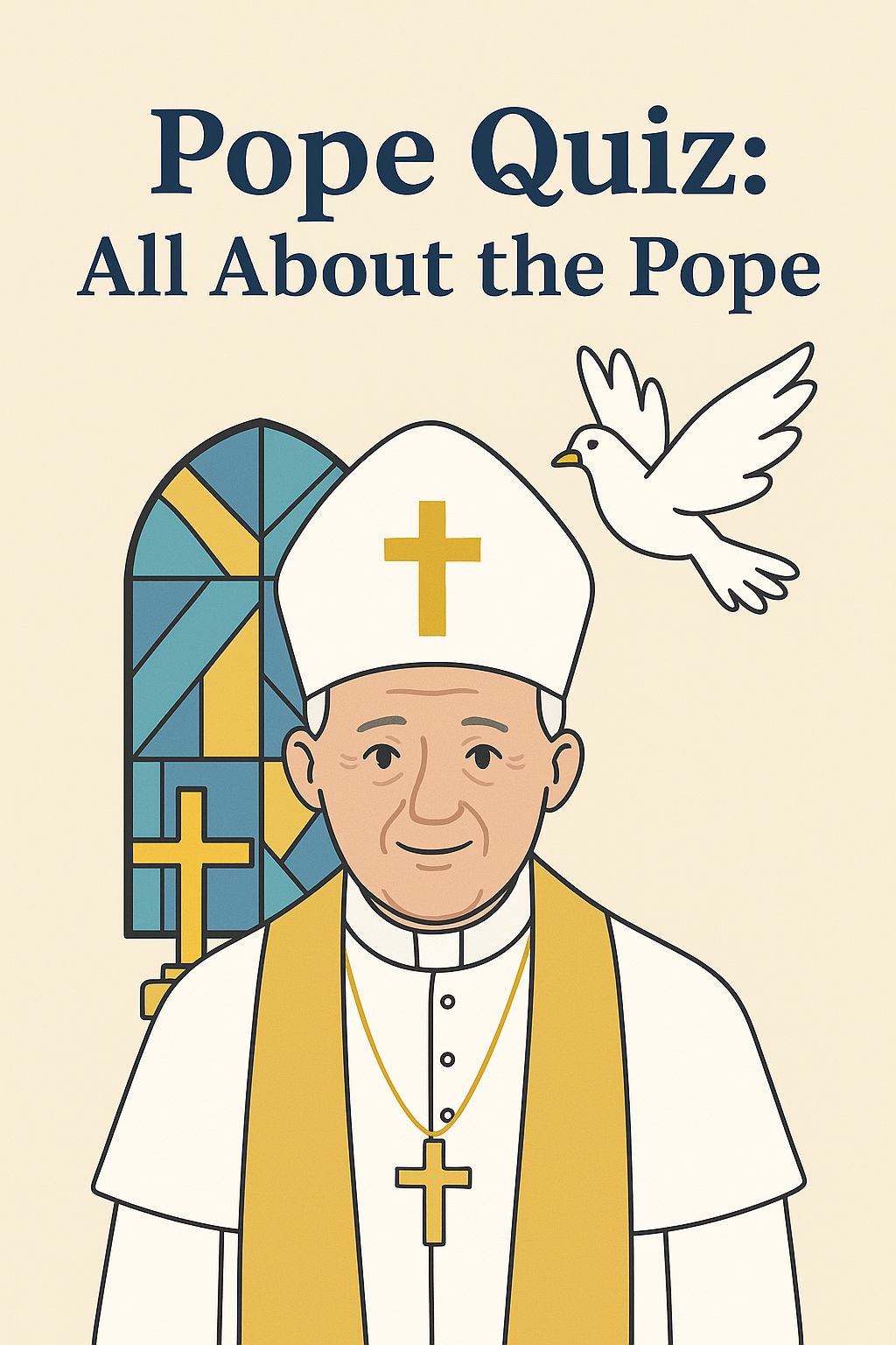 Pope Quiz - All About the Pope