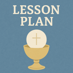Sin and Forgiveness - Lesson Plan
