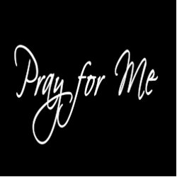 Lesson 12 - Pray for Me