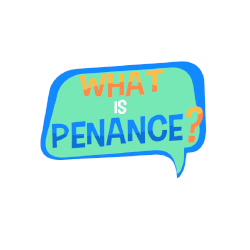 Lesson 21 - What Is Penance