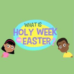 Lesson 34 - What is the Easter Season?